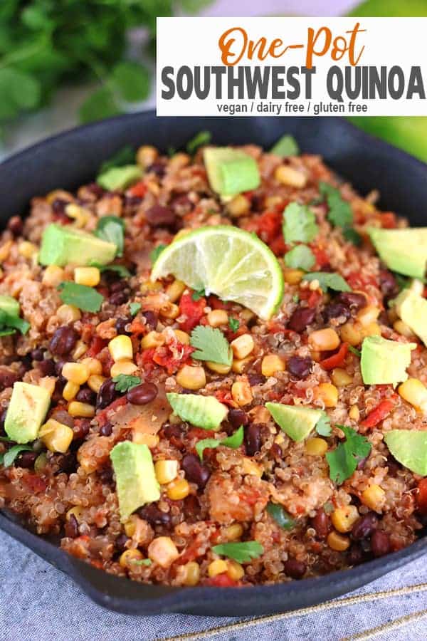 Southwest Quinoa | This vegan southwest quinoa captures the flavors of Southwestern food with corn, black beans, tomatoes, cilantro & avocado. This one pot skillet dish is easy to make, healthy, and gluten free. This simple vegan dinner is a bowl of comfort food! #southwestquinoa #southwestquinoaskillet #southwestquinoasalad #southwestquinoarecipes #vnutrition #southwestquinoarecipes #vegansouthwestquinoa
