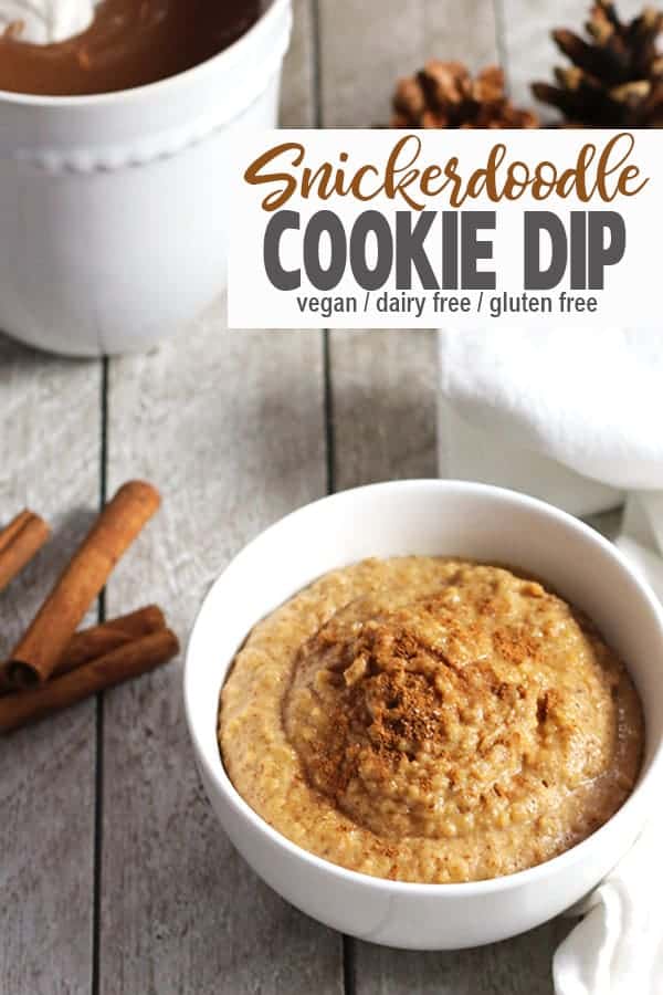 This Snickerdoodle Cookie Dip tastes just like the cinnamon sugar cookie! The snickerdoodle dessert hummus perfect for a holiday treat! It's gluten-free, healthy and easy to make. #vegansnickerdoodledip #snickerdoodledip #vegancookiedip #vegandesserthummus #vnutrition #vegancookiediprecipe