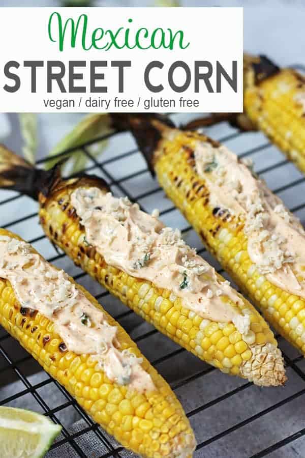 Vegan Street Fair Corn | A popular food at street fairs is Mexican Street Corn. Freshly grilled sweet corn is coated with a mixture of vegan cheese and spiced mayonnaise to make this vegan easy corn recipe even better than the original. #veganstreetcorn #mexicanstreetcorn #veganmexicanstreetcorn #veganstreetcornrecipe #mexicanstreetcornrecipe #easymexicanstreetcorn #vnutrition