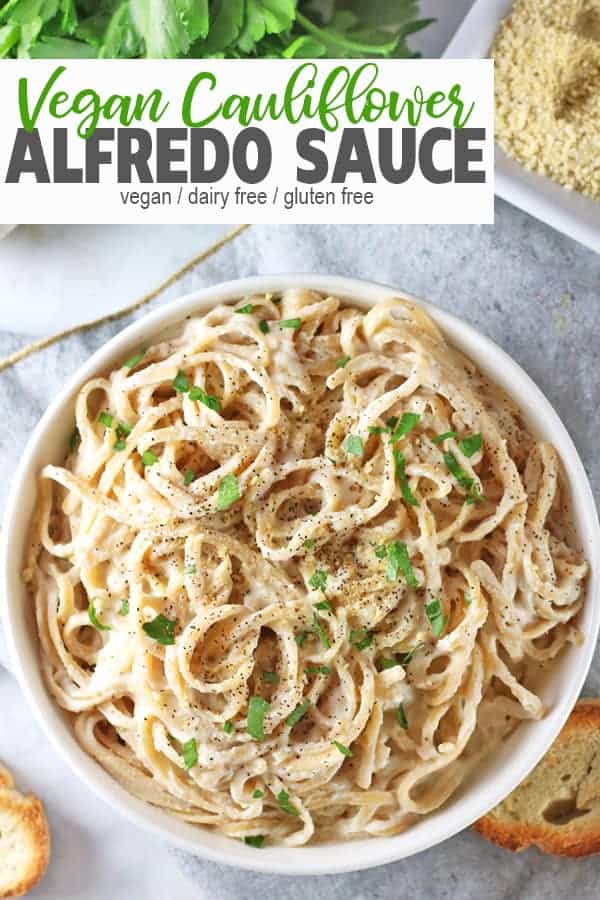 Vegan Cauliflower Fettuccine Alfredo | This vegan cauliflower Alfredo sauce is lighter in calories than traditional sauce. It's healthy, gluten free, and easy to make. This dairy free pasta sauce is creamy and full of flavor! Try it on zucchini noodles for a low carb option. #caulifloweralfredo #veganalfredosauce #caulifloweralfredosauce #veganfettuccineialfredo #vegancaulifloweralfredo #vnutrition #healthycaulifloweralfredo