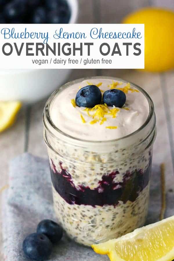 Blueberry Lemon Cheesecake Overnight Oats | These Blueberry Lemon Cheesecake Overnight Oats are tart, sweet, and creamy all at the same time. It's a healthy breakfast you can make ahead of time for those mornings that you're in a rush! #veganovernightoats #veagnbreakfast #overnightoats #blueberryovernightoats