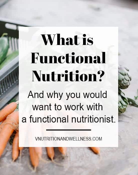 Explains all about what functional nutrition is, what to look for in a nutritionist, and why you'd want to work with a functional nutritionist. #functionalnutrition #functionalnutritionist #functionaltraining #vnutrition #plantbasednutrition #functionalmedicine
