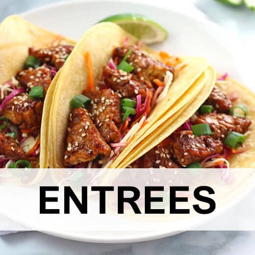 Entrees