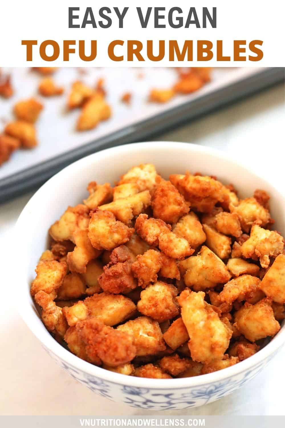 Tofu Crumbles Recipe for the Oven, Air Fryer, or Stovetop