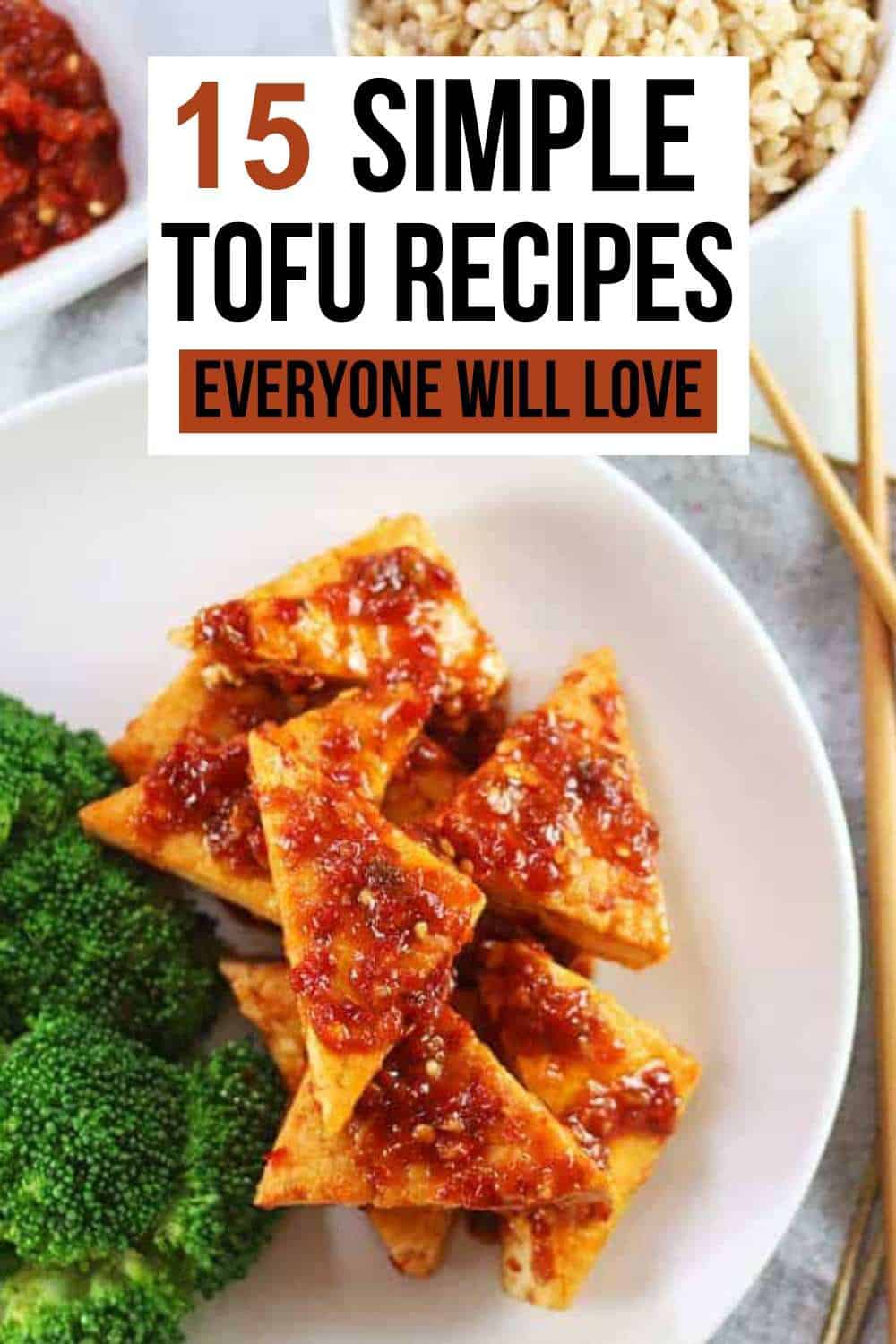 15 Simple Tofu Recipes to Make This Week! Try these Easy Tofu Recipes